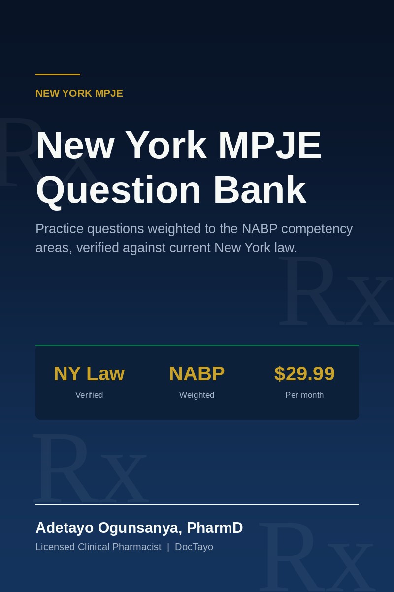 Cover of the New York MPJE Question Bank by Adetayo Ogunsanya, PharmD